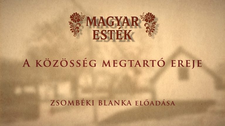 A közösség megtartó ereje